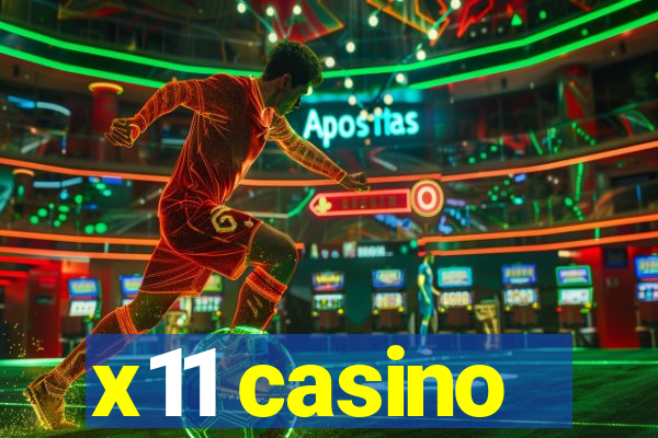 x11 casino